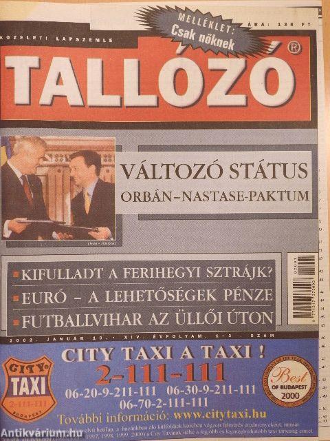 Tallózó 2002. (nem teljes évfolyam) I-III.