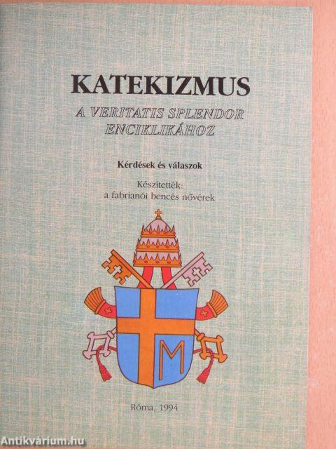 Katekizmus a Veritatis Splendor enciklikához