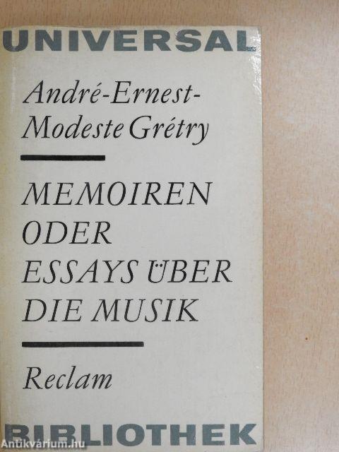 Memoiren oder Essays Über die Musik
