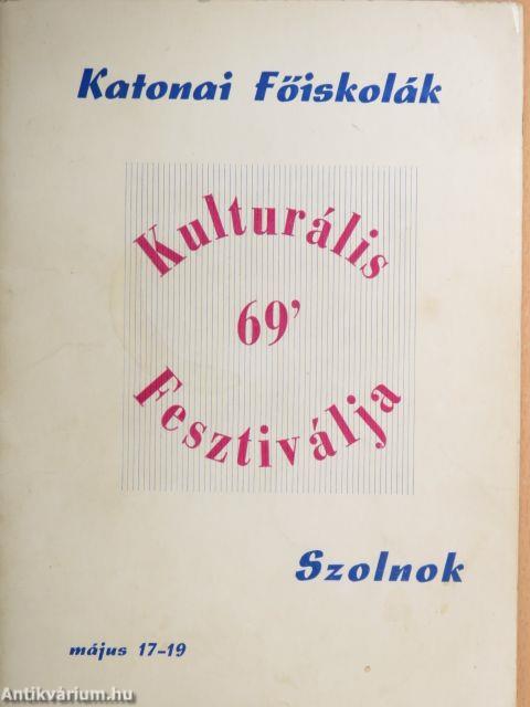 Katonai Főiskolák Kulturális Fesztiválja '69