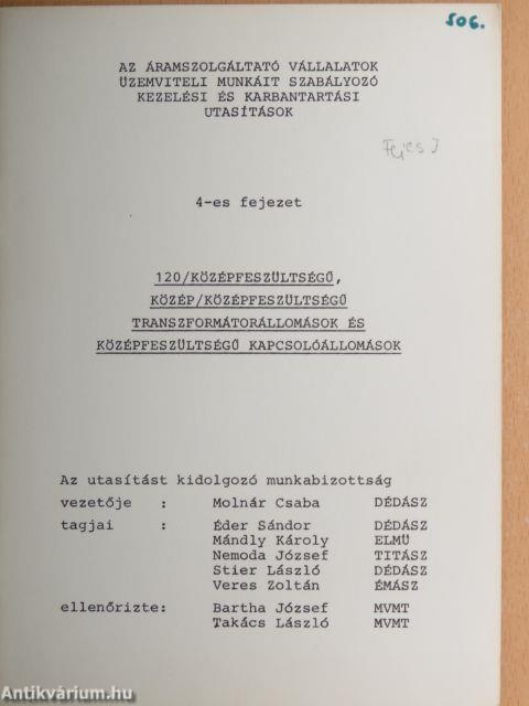 120/Középfeszültségű, közép/középfeszültségű transzformátorállomások és középfeszültségű kapcsolóállomások