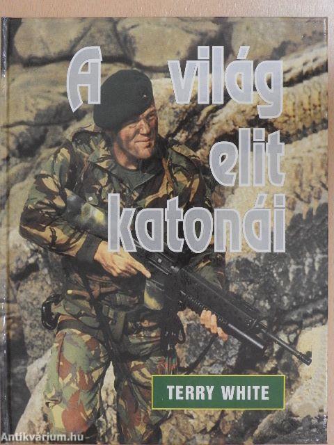 A világ elit katonái