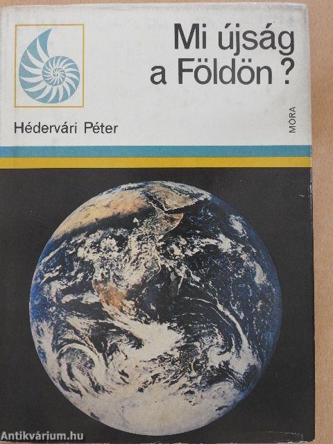 Mi újság a Földön?