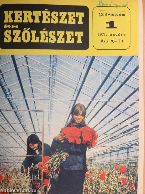 Kertészet és Szőlészet 1971. (nem teljes évfolyam)/Kertészet és Szőlészet 1972. január-december