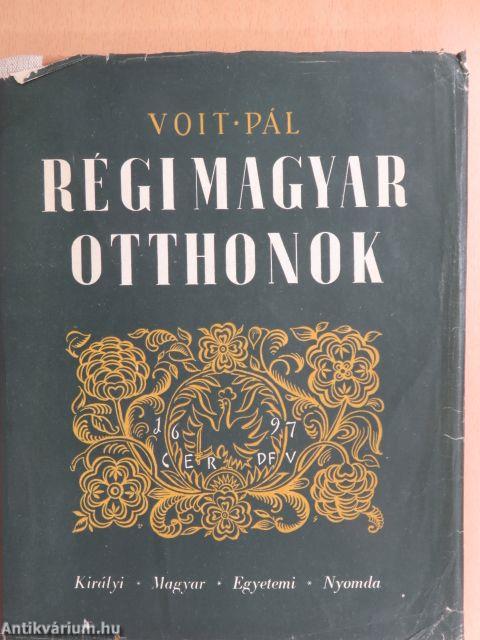 Régi magyar otthonok