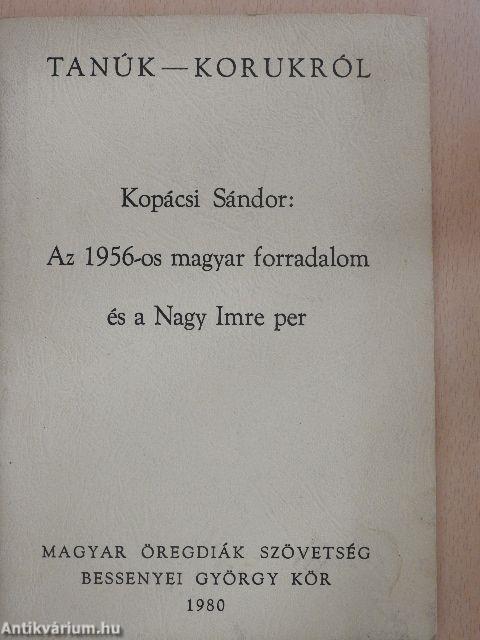 Az 1956-os magyar forradalom és a Nagy Imre per