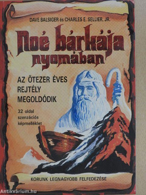 Noé bárkája nyomában