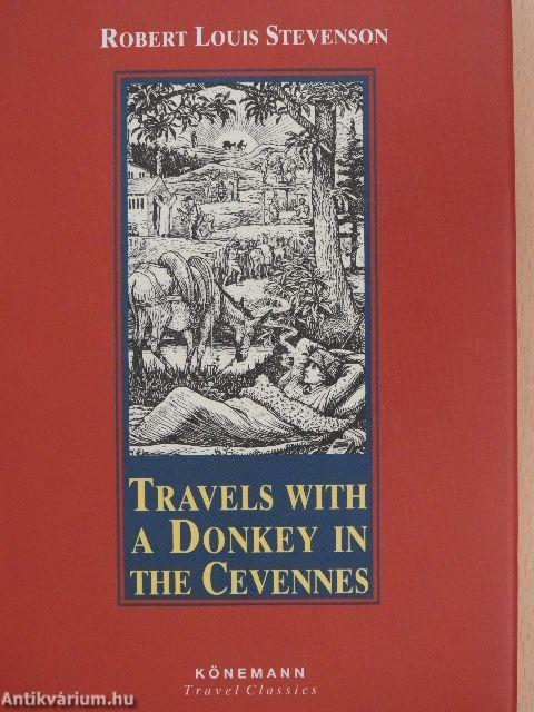 Travels with a Donkey in the Cevennes/An Inland Voyage