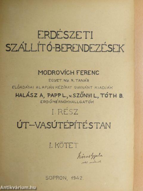 Erdészeti szállító-berendezések I/1-2.