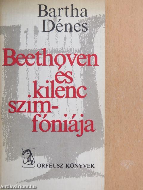 Beethoven és kilenc szimfóniája