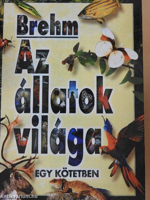 Brehm - Az állatok világa