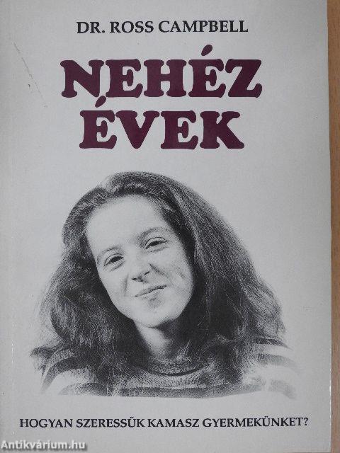 Nehéz évek