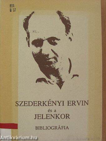 Szederkényi Ervin és a Jelenkor