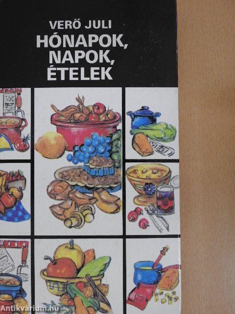 Hónapok, napok, ételek