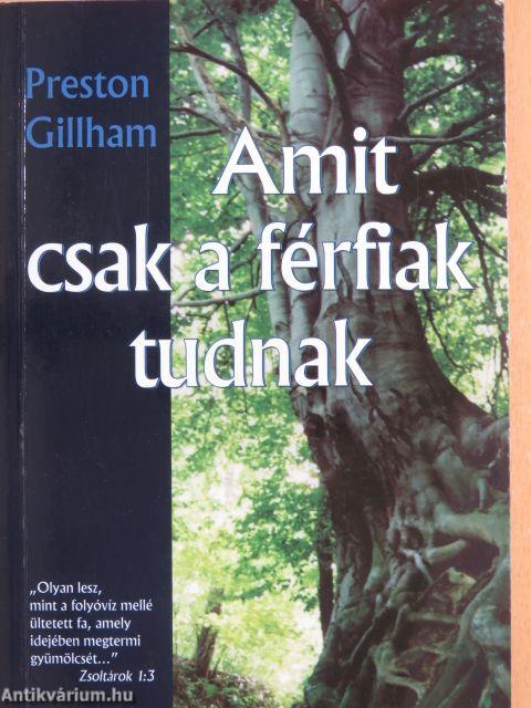 Amit csak a férfiak tudnak