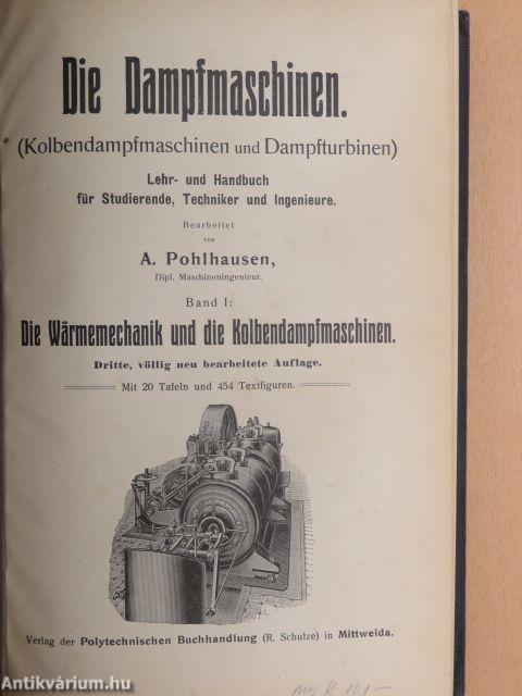 Die Dampfmaschinen I-II.