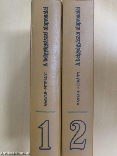 A belgyógyászat alapvonalai 1-2.