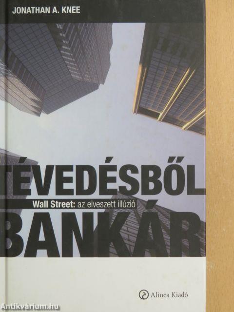 Tévedésből bankár