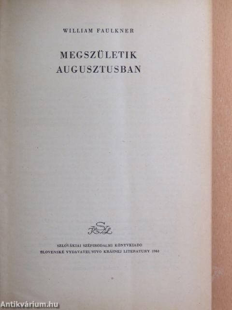 Megszületik augusztusban