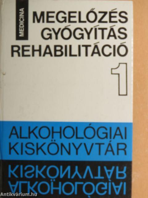 Megelőzés-gyógyítás-rehabilitáció