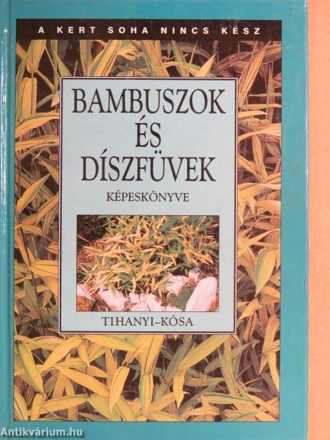 Bambuszok és díszfüvek képeskönyve