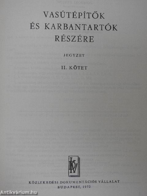 Vasútépítők és karbantartók részére I-II.