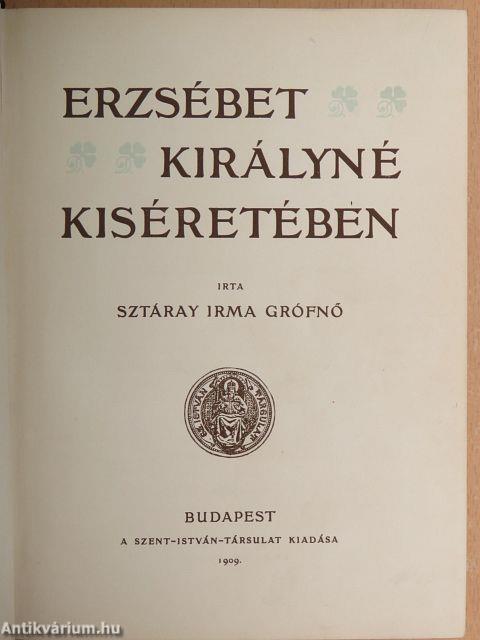 Erzsébet királyné kiséretében