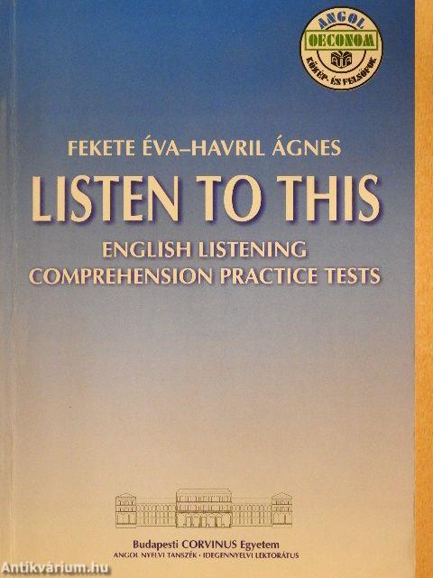 Listen to this - English Listening Comprehension Practice Tests - CD-vel