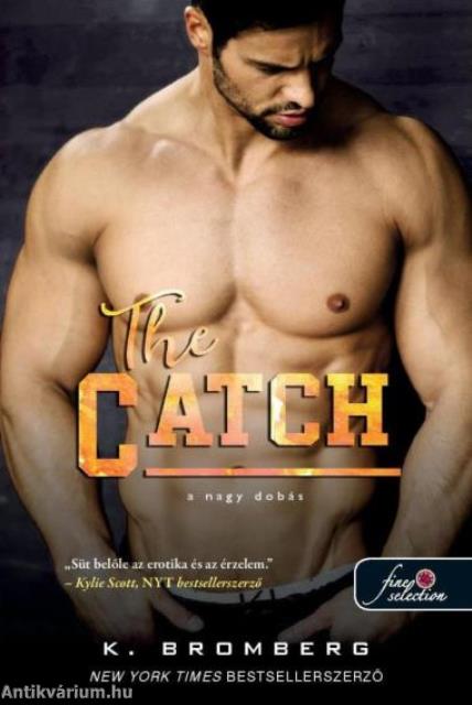 The Catch - A nagy dobás