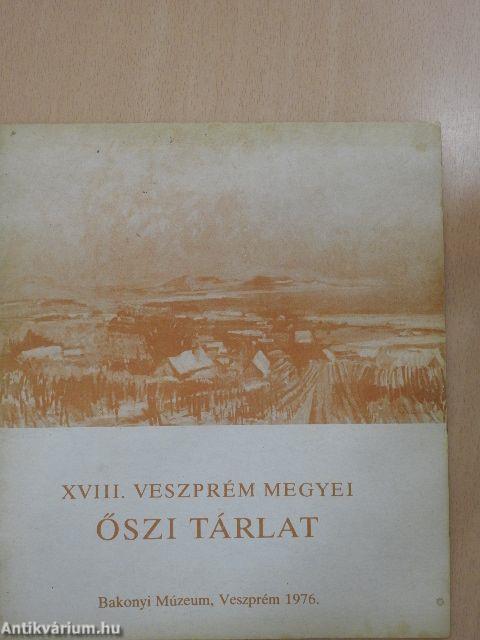 XVIII. Veszprém Megyei Őszi Tárlat