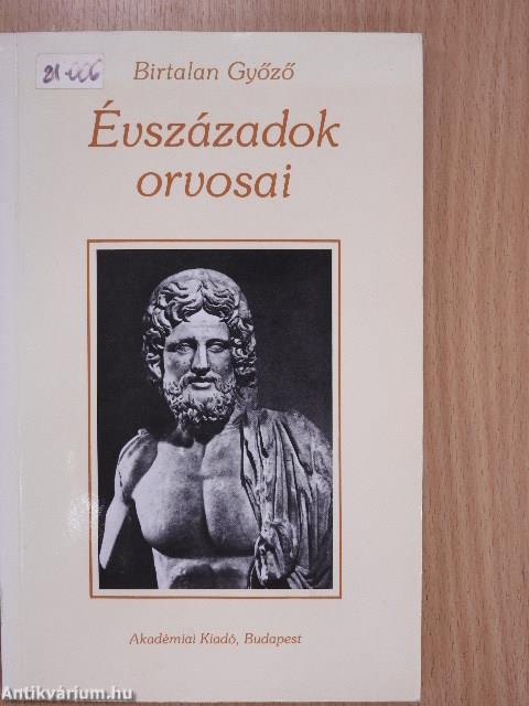 Évszázadok orvosai