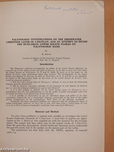 Palynologic Investigations on the freshwater limestone layer of Lábatlan, and an attempt to divide the Hungarian lower eocene floras on palynologic basis (dedikált példány)