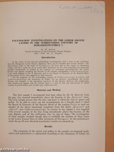 Palynologic Investigations on the lower eocene layers in the surrounding country of Iszkaszentgyörgy I. (dedikált példány)