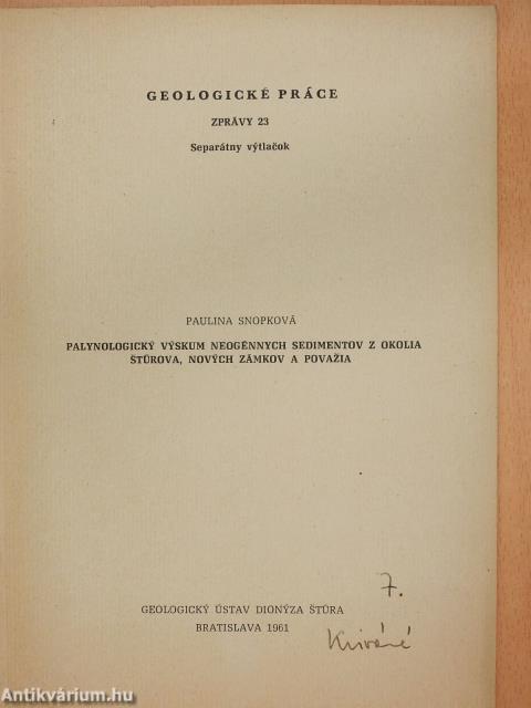 Palynologicky vyskum neogénnych sedimentov z okolia sturova, novych zámkov a povazia (dedikált példány)
