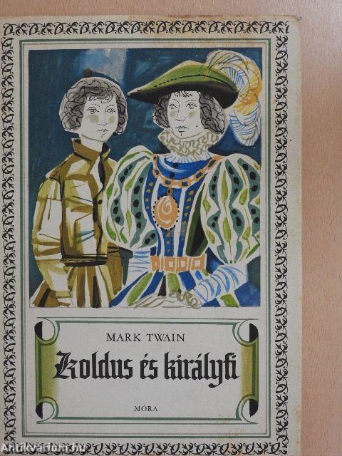 Koldus és királyfi