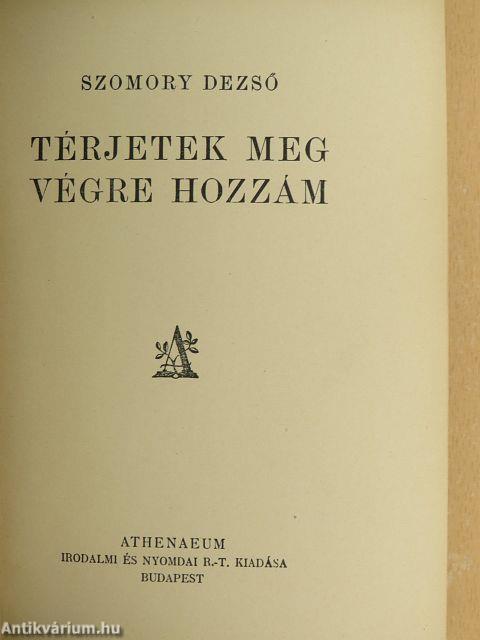 Térjetek meg végre hozzám