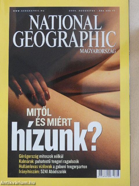 National Geographic Magyarország 2004. augusztus