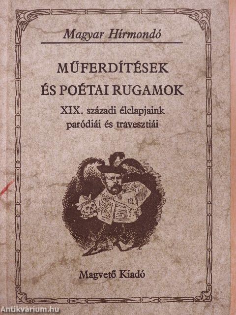 Műferdítések és poétai rugamok