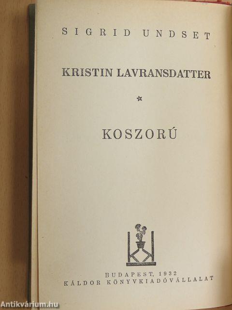 Kristin Lavransdatter I.