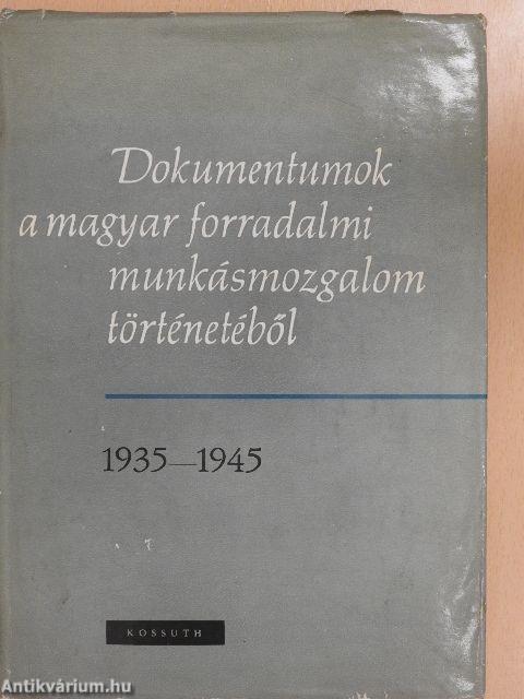 Dokumentumok a magyar forradalmi munkásmozgalom történetéből III.