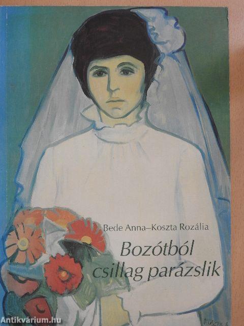 Bozótból csillag parázslik