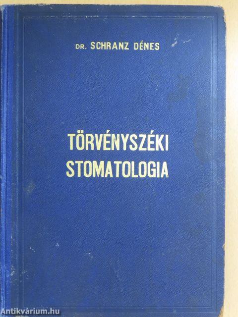 Törvényszéki stomatologia