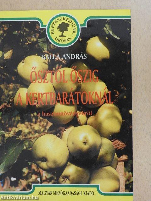 Ősztől őszig a kertbarátoknál