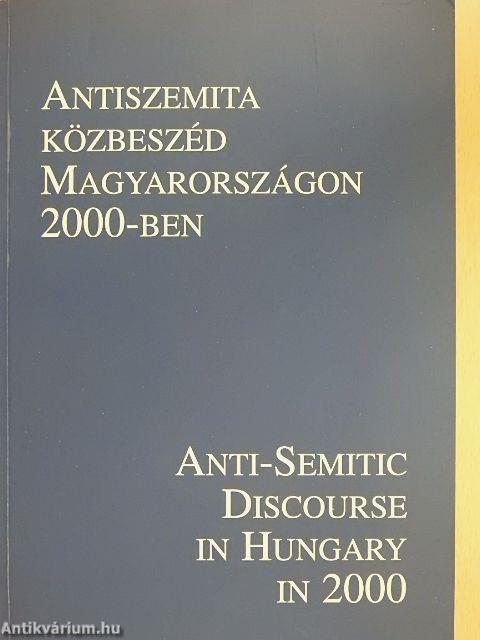 Antiszemita közbeszéd Magyarországon 2000-ben