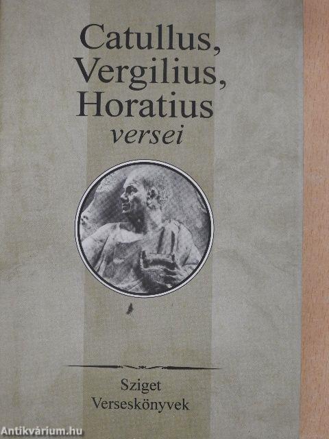 Catullus, Vergilius, Horatius versei