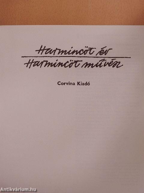 Harmincöt év - harmincöt művész