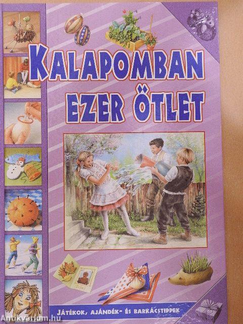 Kalapomban ezer ötlet