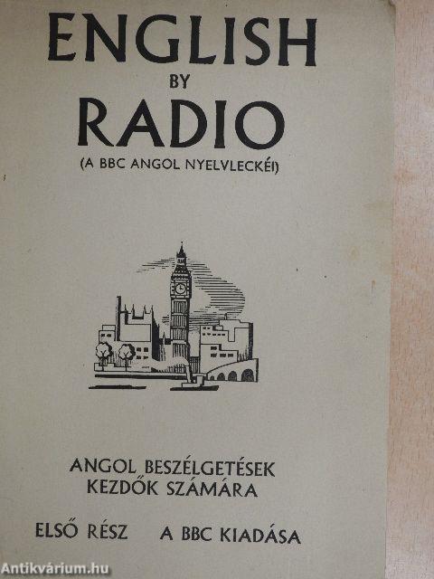 English by Radio (A BBC angol nyelvleckéi) 1.