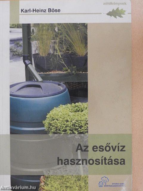 Az esővíz hasznosítása