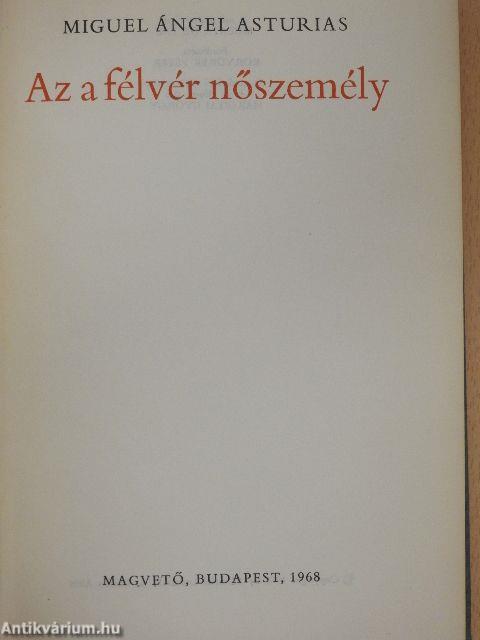 Az a félvér nőszemély